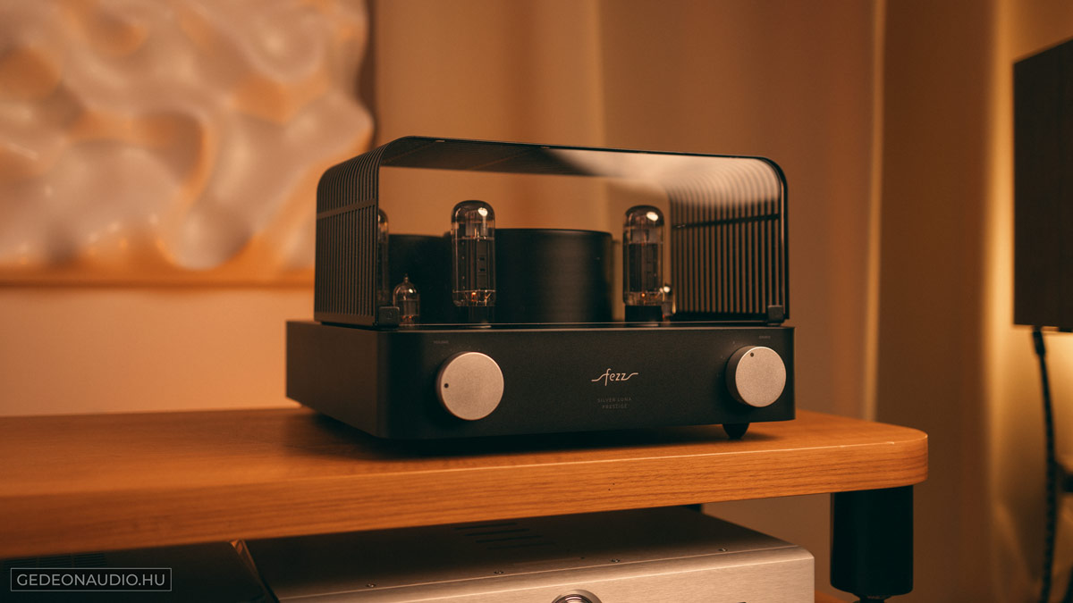 Fezz Audio EVO Silver Luna Prestige csöves erősítő PSVane csövek gedeon audio